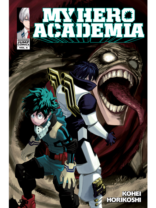 Title details for My Hero Academia, Volume 6 by Kohei Horikoshi - Wait list